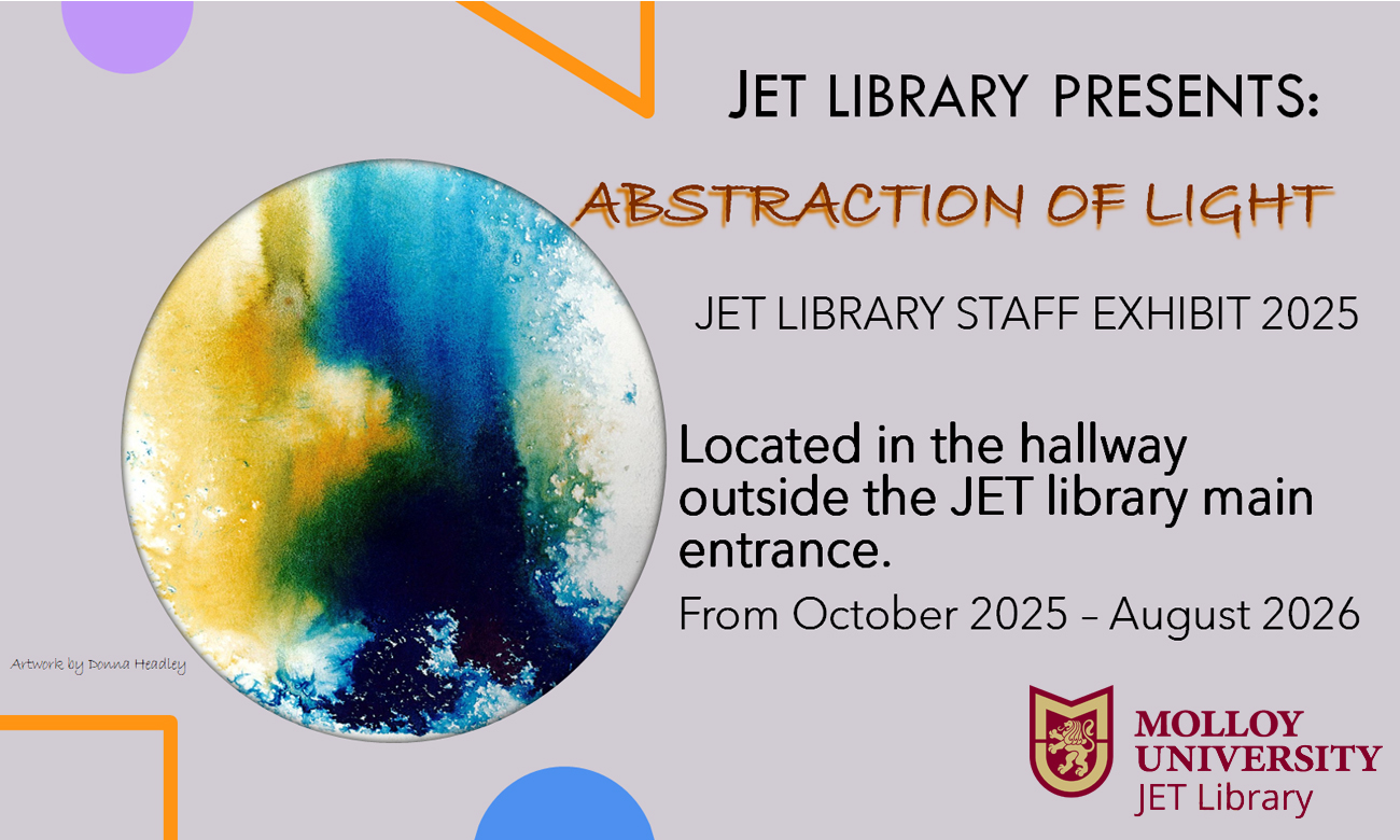 JET Library presents: Library Staff Exhibit 2025, Abstractions of Light, Located in the hallway outside the JET Library main entrance from October - August.