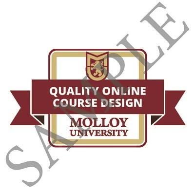 Molloy University, Office of Blended and Online Learning, Quality Online Course Design badge